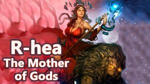 Rhea – The Mother of the Gods